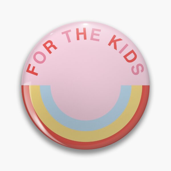 Item preview, For the Kids  designed and sold by Taylor Fancera.