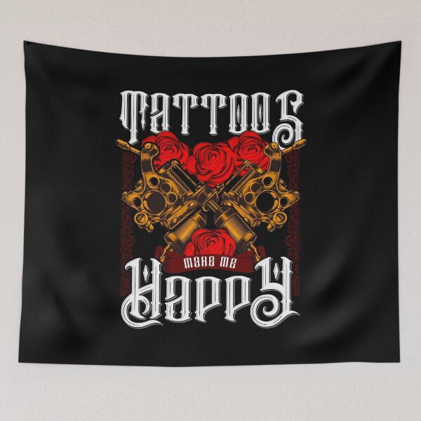 Item preview, Tattoos Make Me Happy You Inked Tattooed designed and sold by perfectpresents.