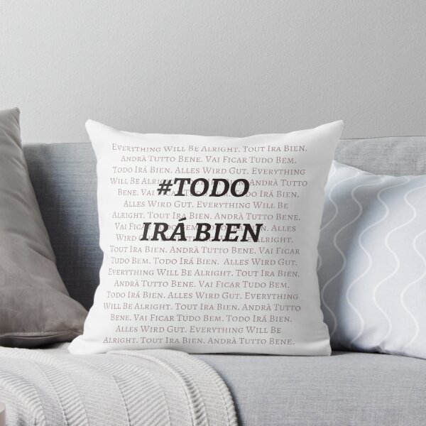 Item preview, Todo Irá Bien (everything will be alright) designed and sold by ShinyMerch.