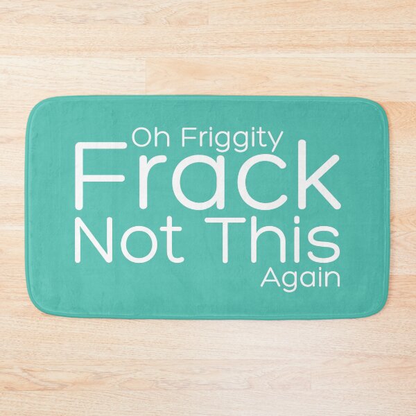 Item preview, Friggity Frack designed and sold by WickedTink.