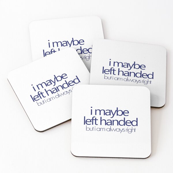 Item preview, i maybe left handed but i am always right - Navy designed and sold by agsduy.