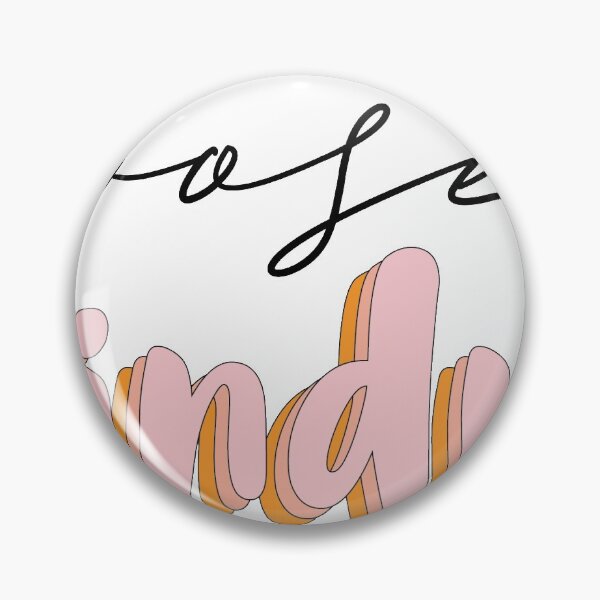 Item preview, Choose Kindness designed and sold by brezoubek.