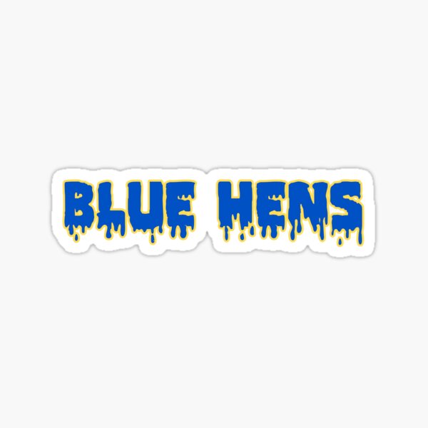 Udel Blue Hens Drip Sticker By Lexiwoj Redbubble