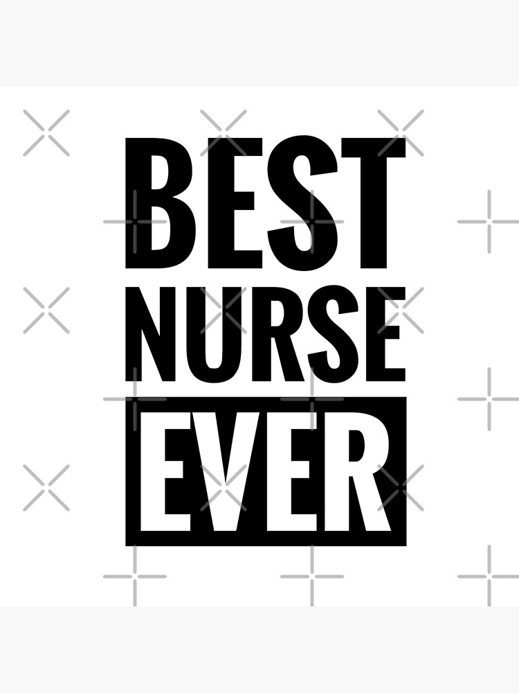 Best nurse ever