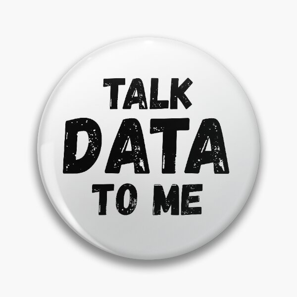 Item preview, Talk Data To Me designed and sold by teesaurus.