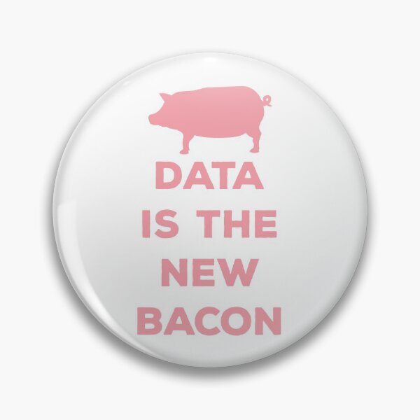 Item preview, Data Is The New Bacon designed and sold by teesaurus.
