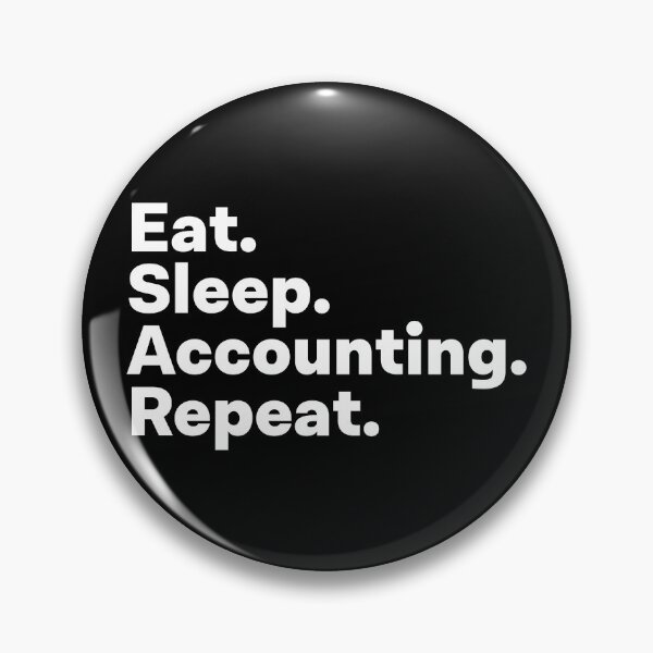 Item preview, Eat Sleep Accounting Repeat designed and sold by teesaurus.
