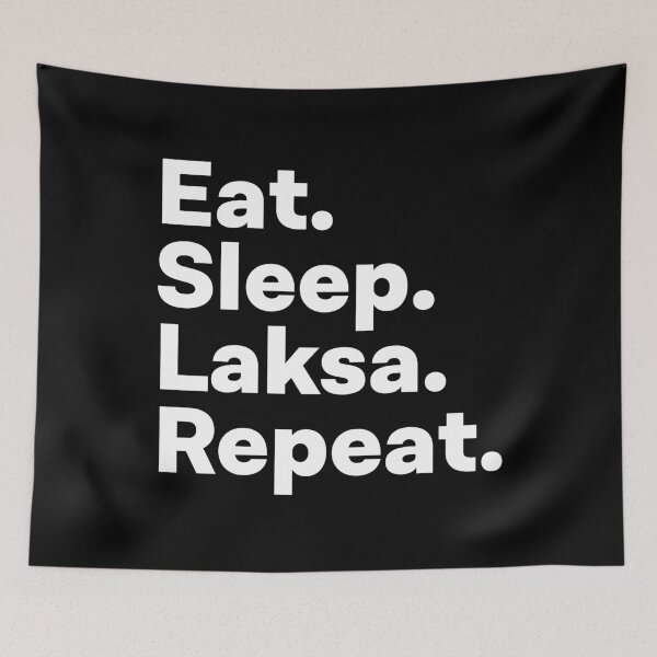 Item preview, Eat Sleep Laksa Repeat designed and sold by teesaurus.