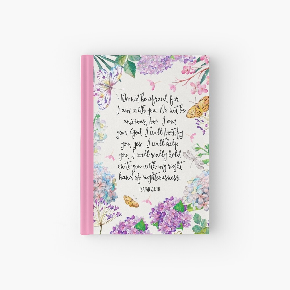 Isaiah 41:10 (Flowers and Butterflies) Hardcover Journal