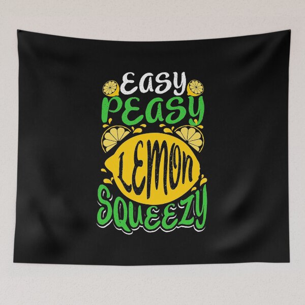 Item preview, Easy Peasy Lemon Squeezy Cute Funny Saying designed and sold by Delightfully Cynical.