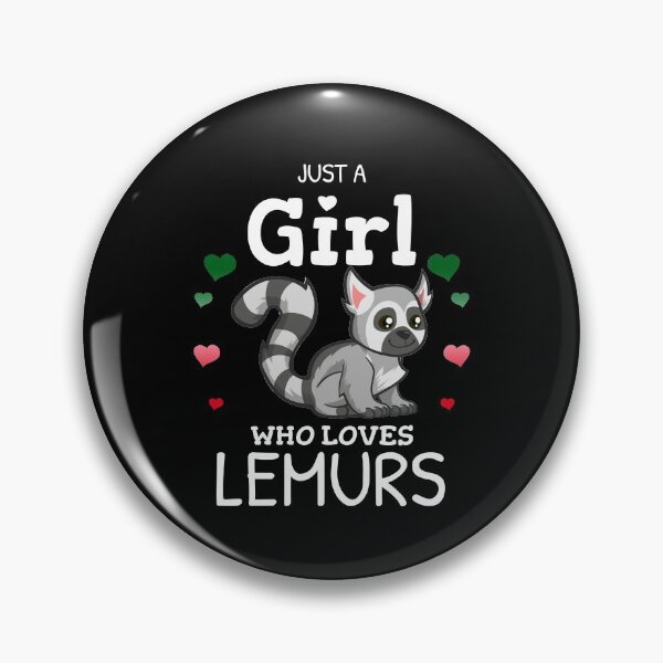 Item preview, Just A Girl Who Loves Lemurs designed and sold by Funny Shirts Matter.