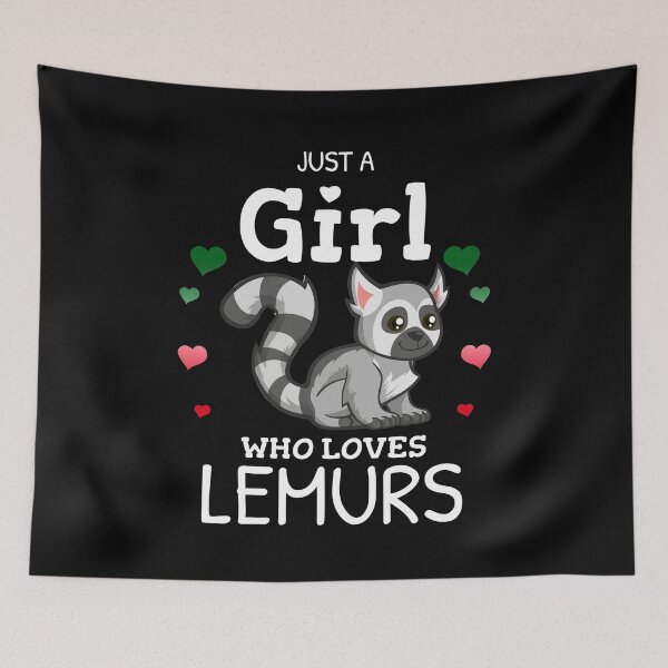Item preview, Just A Girl Who Loves Lemurs designed and sold by Funny Shirts Matter.