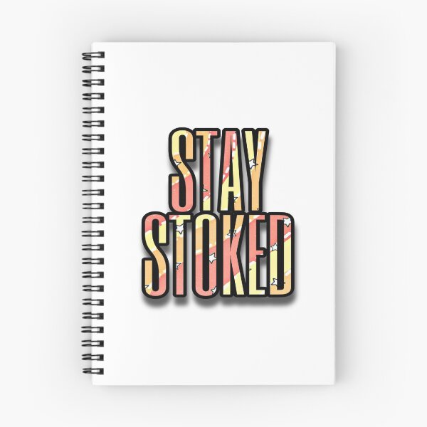 Item preview, Stay Stoked designed and sold by shwimshady.
