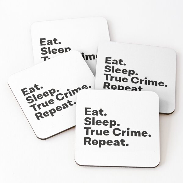 Item preview, Eat Sleep True Crime Repeat designed and sold by teesaurus.