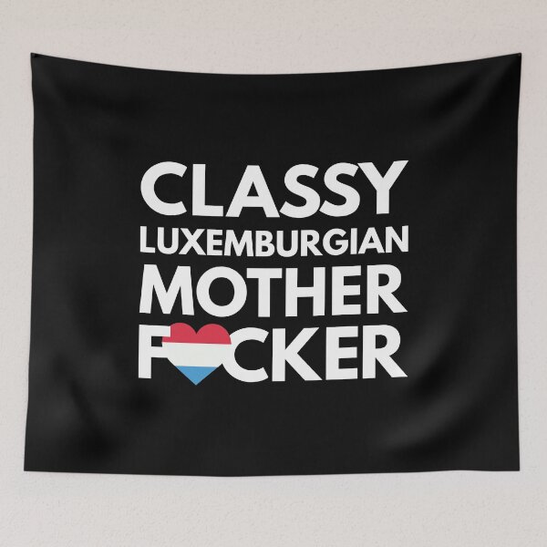 Item preview, Classy Luxemburgian MF Mother Focker Luxembourg designed and sold by HelloFromAja.