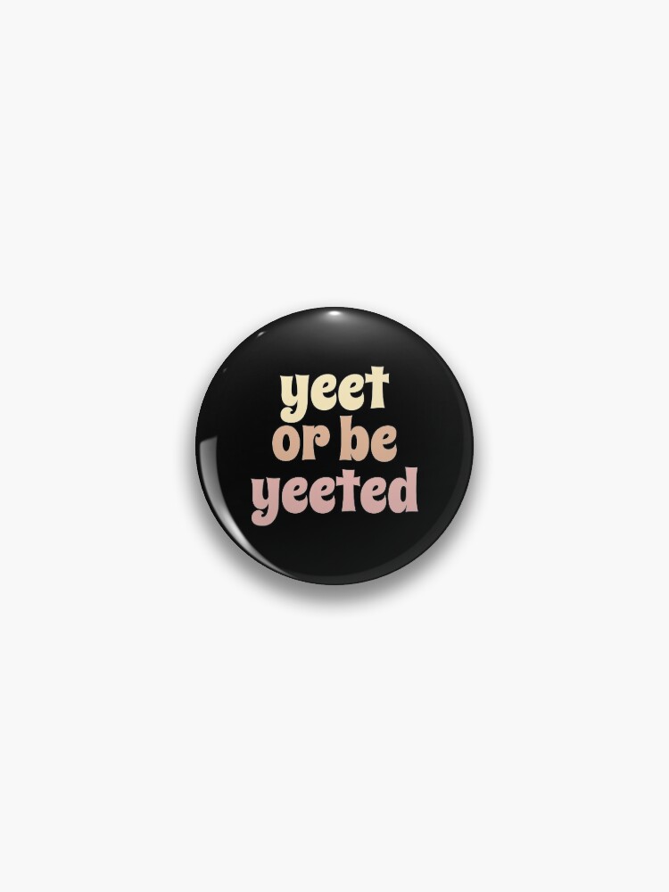 Pin on yeet