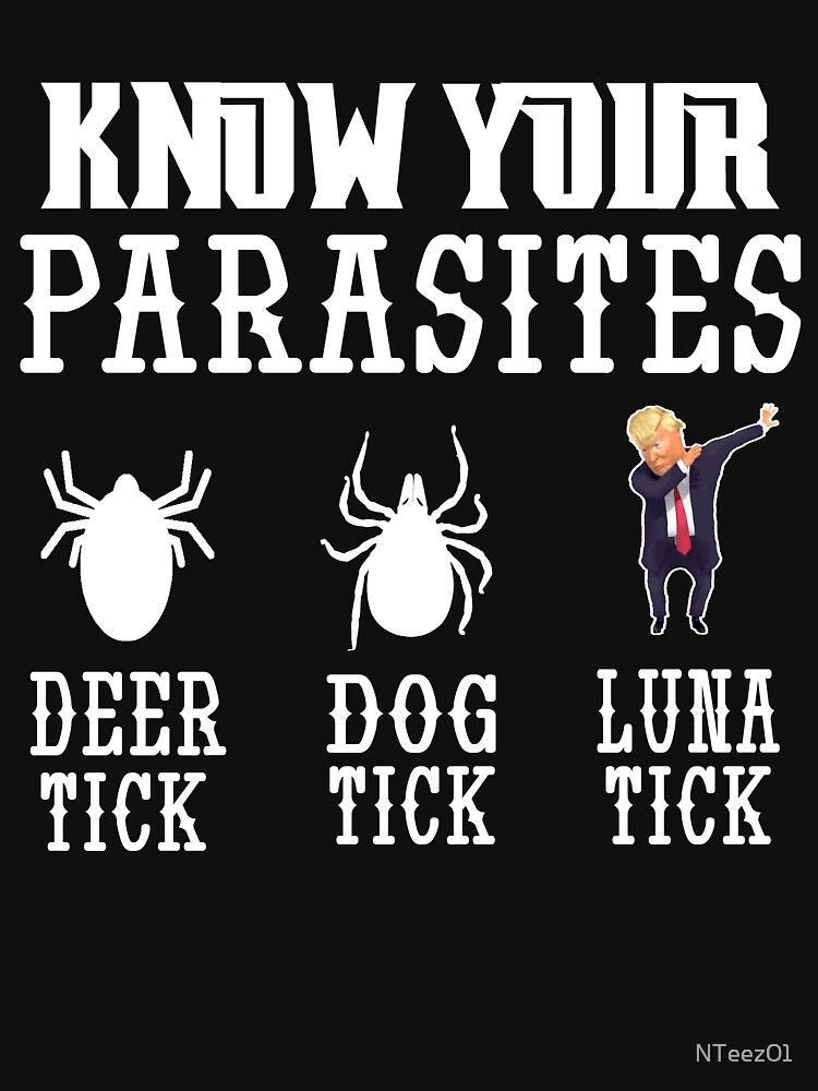 Thumbnail 7 of 7, Essential T-Shirt, funny sarcastic anti donald Trump 2020 know your parasites designed and sold by NTeez01.