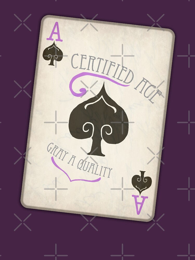 Certified Asexual Ace Of Spades Playing Card T Shirt For Sale By Bramblecritter Redbubble 