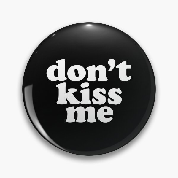Item preview, Dont Kiss Me, Dont Hug Me, 6 Feet Away, Social Distancing, Social Distance, Keep Safe Distance, Social Awareness designed and sold by BKLS.