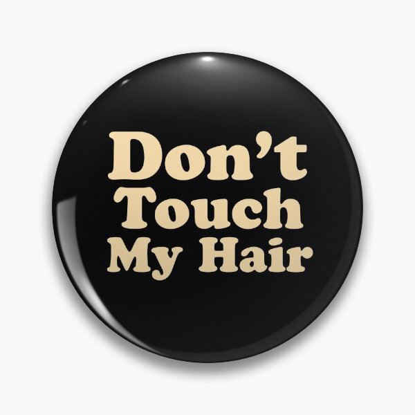 Item preview, No toques mi cabello designed and sold by BKLS.