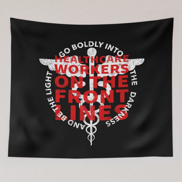 Item preview, Healthcare Workers Go Boldly Into The Darkness And Be The Light COVID 19 DISTRESSED VERSION designed and sold by Dan Brady.