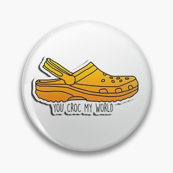 Item preview, You croc my world! designed and sold by kaseypickering.