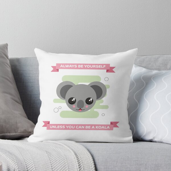 Artikelvorschau, Sei immer ein Koala entworfen und verkauft von PortraitPanda.