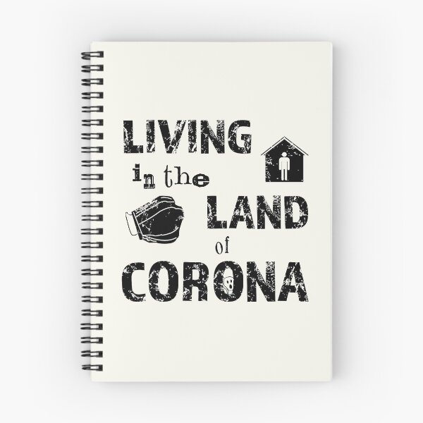 Item preview, Living in the land of Corona designed and sold by bluehair.