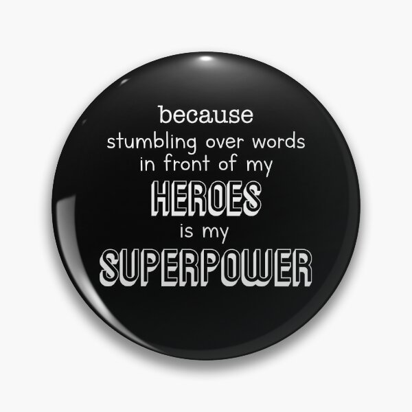 Item preview, What's Your Superpower? designed and sold by fanartdesigns.