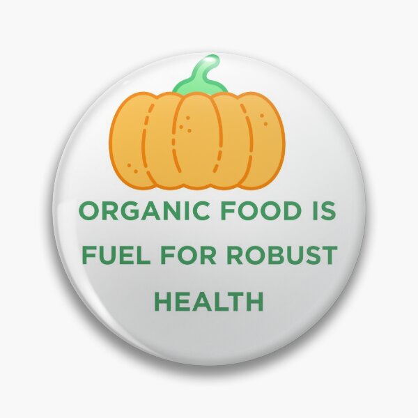 Item preview, ORGANIC FOOD IS FUEL FOR ROBUST HEALTH designed and sold by Jayaraman Sivasubramanian Madurai.