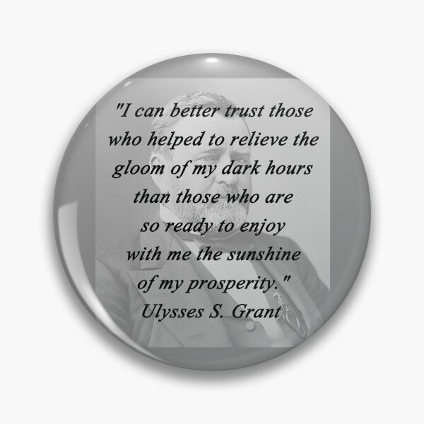 Item preview, Better Trust - Ulysses S Grant designed and sold by CrankyOldDude.