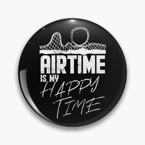 Item preview, Airtime is my happy time I funny rollercoaster enthusiast design designed and sold by emmjott.