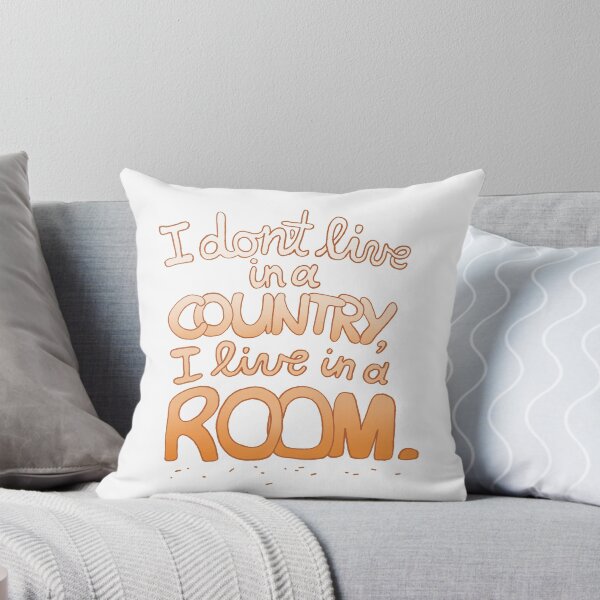 Item preview, I don't Live in a Country, I Live in a Room. designed and sold by Dog-head.
