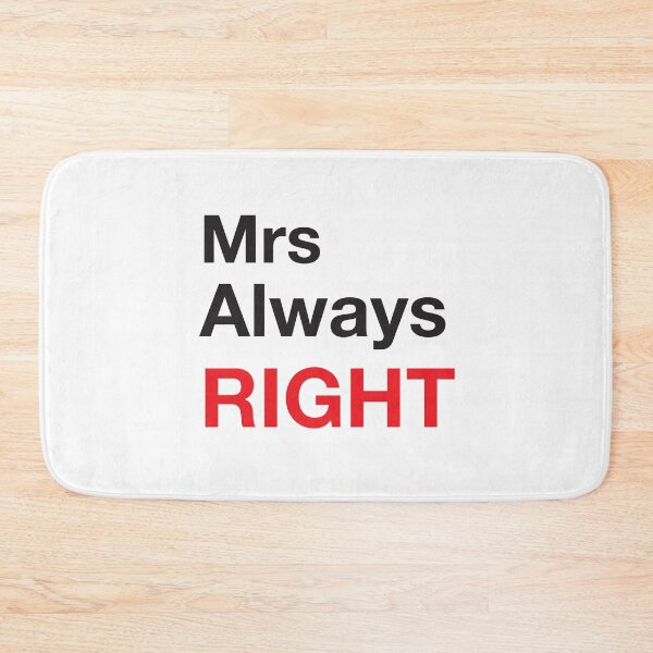 Item preview, MRS ALWAYS RIGHT (with a matching Mr Always right) designed and sold by jazzydevil.