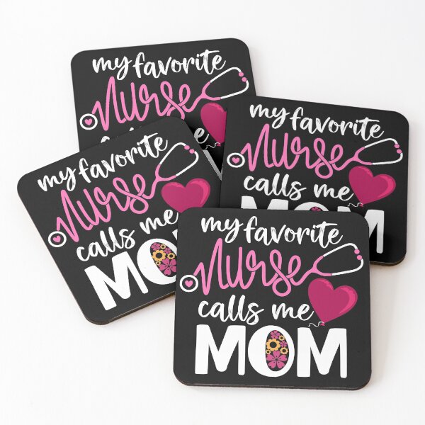 Item preview, My Favorite Nurse Calls Me Mom - Mother's Day Nurse Mom Gift  designed and sold by gowthama.
