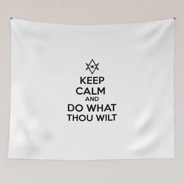 Item preview, Keep Calm And Do What Thou Wilt designed and sold by artpirate.