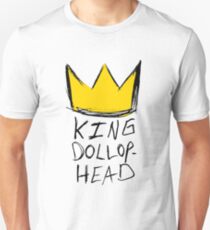 King Dollophead Unisex T-Shirt