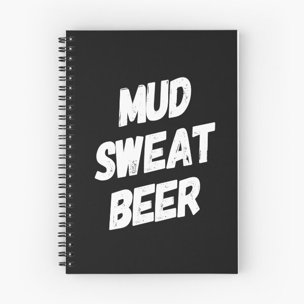 Item preview, Mud Sweat Beer | Trail Running | Obstacle Course Racing | Offroading designed and sold by DesignsbyZazz.