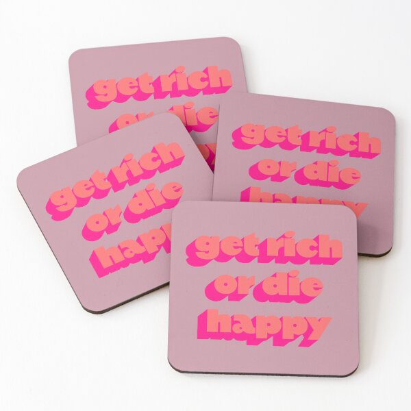 Item preview, Get Rich Or Die Happy designed and sold by lumographica.