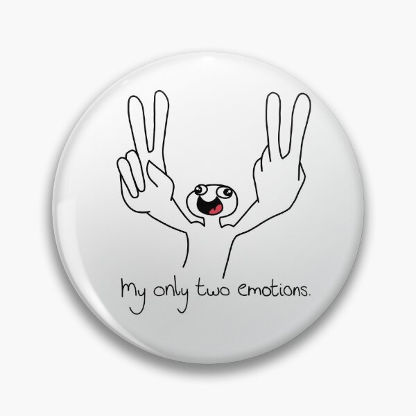 Item preview, My only two emotions designed and sold by popster1712.