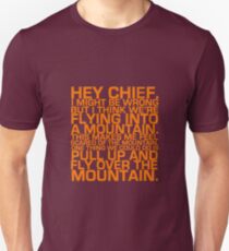 Cabin Pressure: Hey Chief Unisex T-Shirt