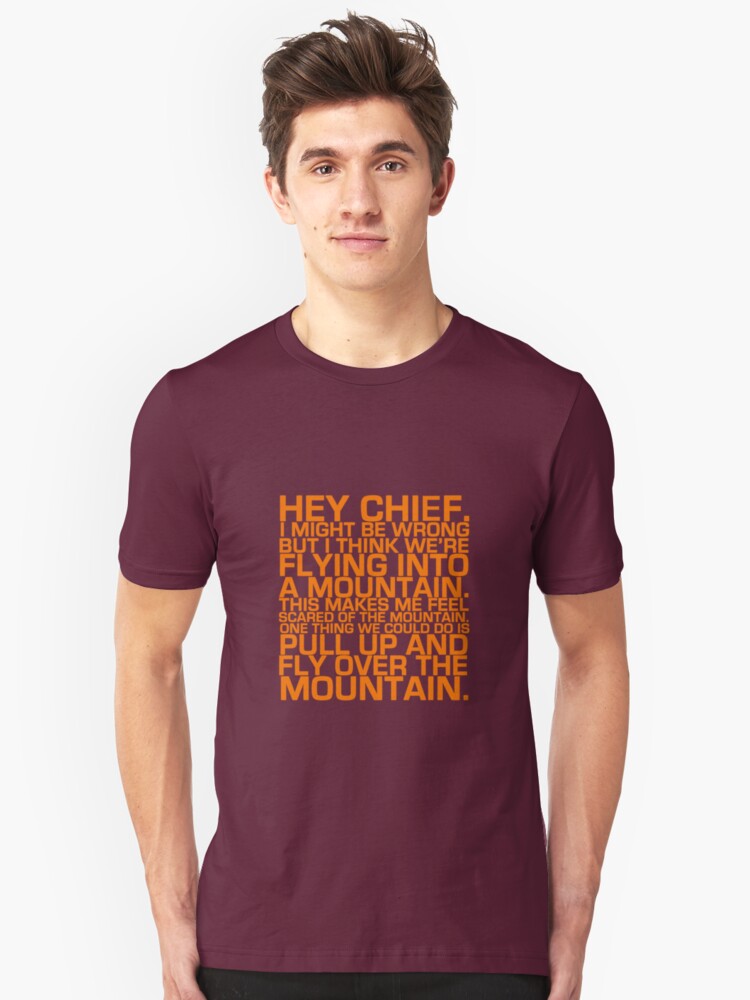 Cabin Pressure Hey Chief T Shirt By Incorruptible Redbubble