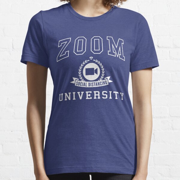 Zoom University Essential T-Shirt