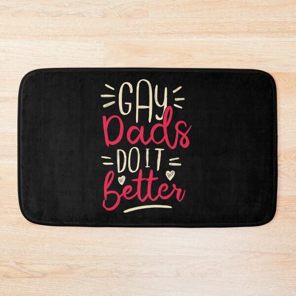 Item preview, Gay Dad - Gay Dads Do It Better designed and sold by jasebro.
