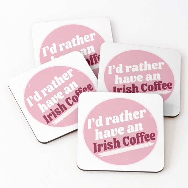 Item preview, I'd Rather Have An Irish Coffee (Funny Coffee Quote - Vintage Retro Purple Pink - Caffeine) designed and sold by SassyClassyMe.