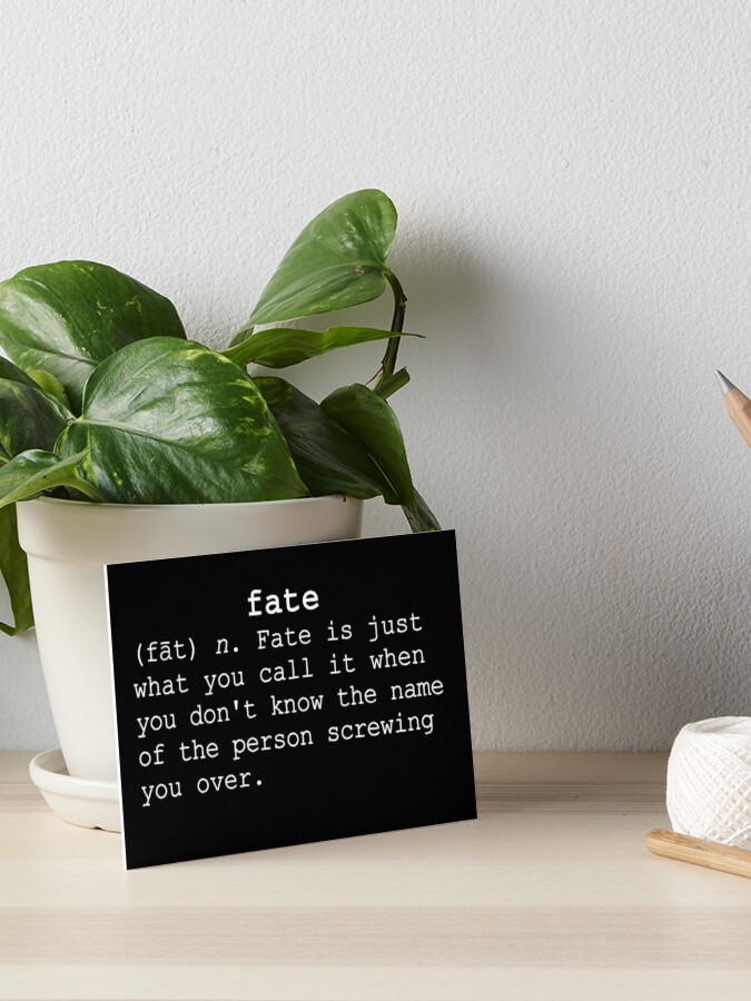 Fate Definition Print 