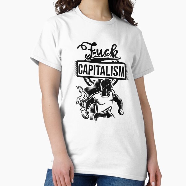 Item preview, F"§! CAPITALISM! designed and sold by Cutebutfunny.