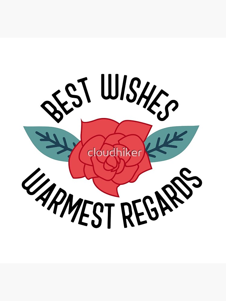 Best Wishes, Warmest Regards - Schitt's Creek by cloudhiker