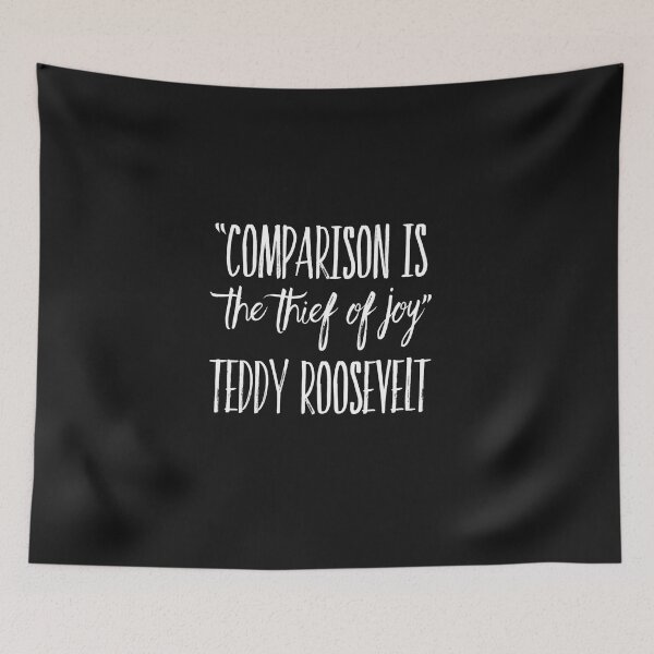 Item preview, Comparison is the Thief of Joy Inspirational quote | Self Love designed and sold by DesignsbyZazz.