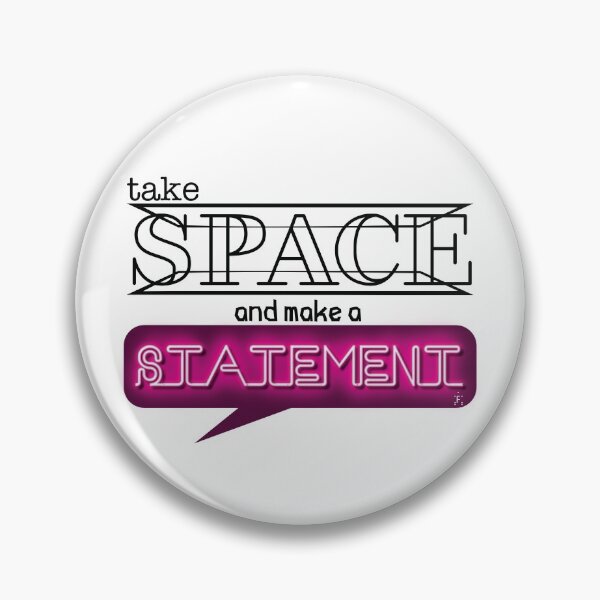 Item preview, Take Space, Make a Statement designed and sold by Art-thropologist.